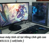 Thu mua máy tính cũ tại Hồng Lĩnh giá cao 0913651111