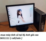 Thu mua máy tính cũ tại Kỳ Anh giá cao 0913651111