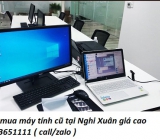 Thu mua máy tính cũ tại Nghi Xuân giá cao 0913651111