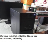 Thu mua máy tính cũ tại Gia Lộc giá cao 0913651111