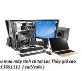 Thu mua máy tính cũ tại Lạc Thủy giá cao 0913651111