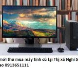 Báo mới thu mua máy tính cũ tại Thị xã Nghi Sơn giá cao