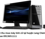 Nhất thu mua máy tính cũ tại huyện Lang Chánh giá cao