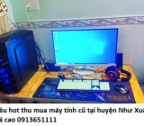 Siêu hot thu mua máy tính cũ tại huyện Như Xuân giá cao