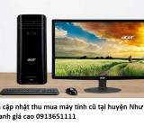 Tin cập nhật thu mua máy tính cũ tại huyện Như Thanh giá cao