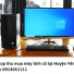 Chọn top thu mua máy tính cũ tại Huyện Yên Lạc giá cao