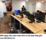 Đến ngay thu mua máy tính cũ tại Quỳ Hợp giá cao