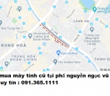 Thu mua máy tính cũ tại phố nguyễn ngọc vũ giá cao nhất 0913651111