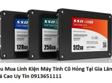 Thu Mua Linh Kiện Máy Tính Cũ Hỏng Tại Gia Lâm Giá Cao