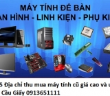 Top 5 Địa chỉ thu mua máy tính cũ giá cao và uy tín nhất Cầu Giấy